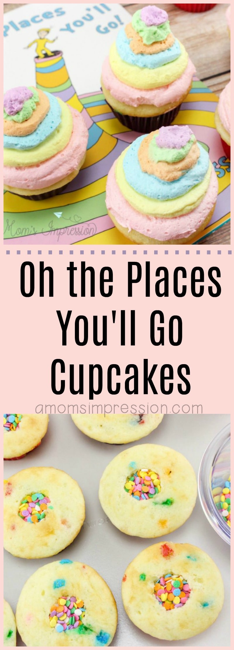 Dr. Seuss Oh the Places You'll Go Cupcakes with a Hidden Surprise!