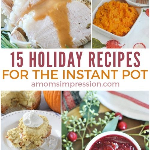 Holiday Instant Pot Recipes