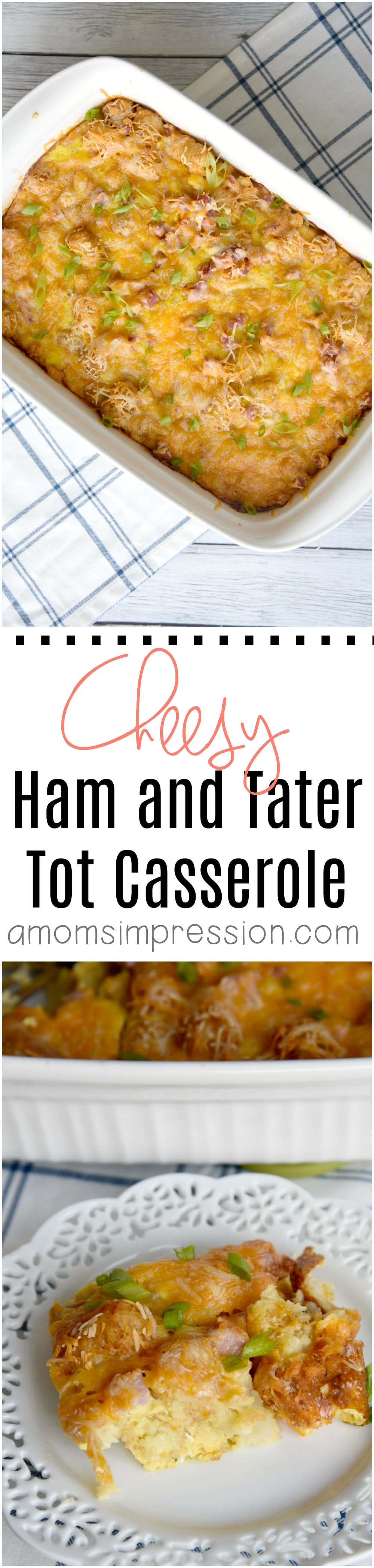 Looking for an easy breakfast casserole recipe? This Cheesy Ham and Tater Tot Casserole is a crowd pleaser. Make Ahead for an even easier morning. #casserole #breakfast