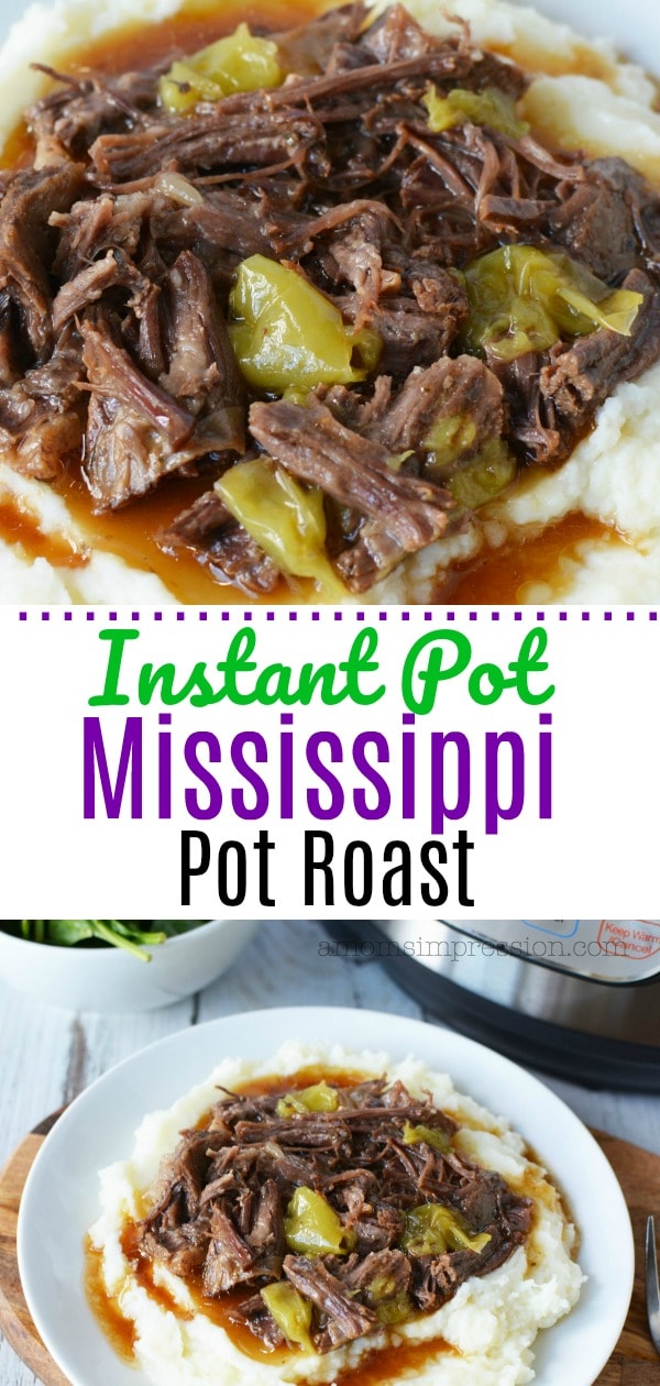 Instant Pot Mississippi Pot Roast A Mom s Impression