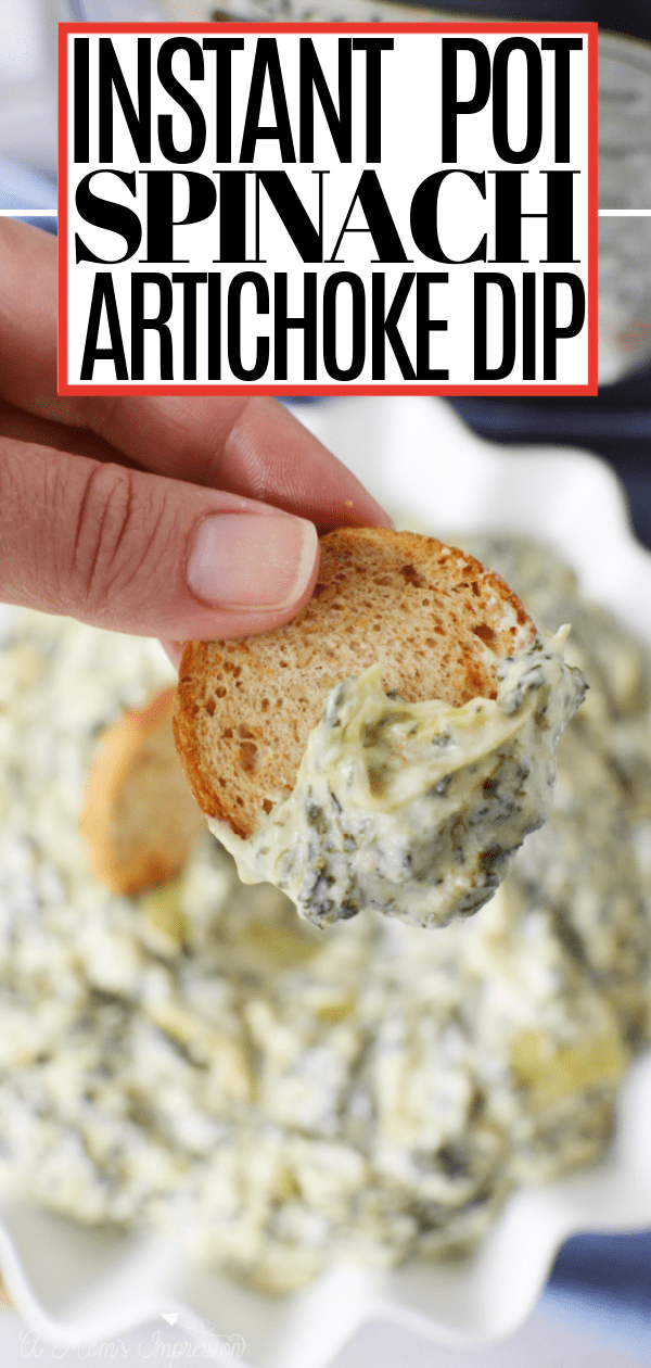 Instant Pot Spinach Artichoke Dip - A Mom's Impression | Recipes ...