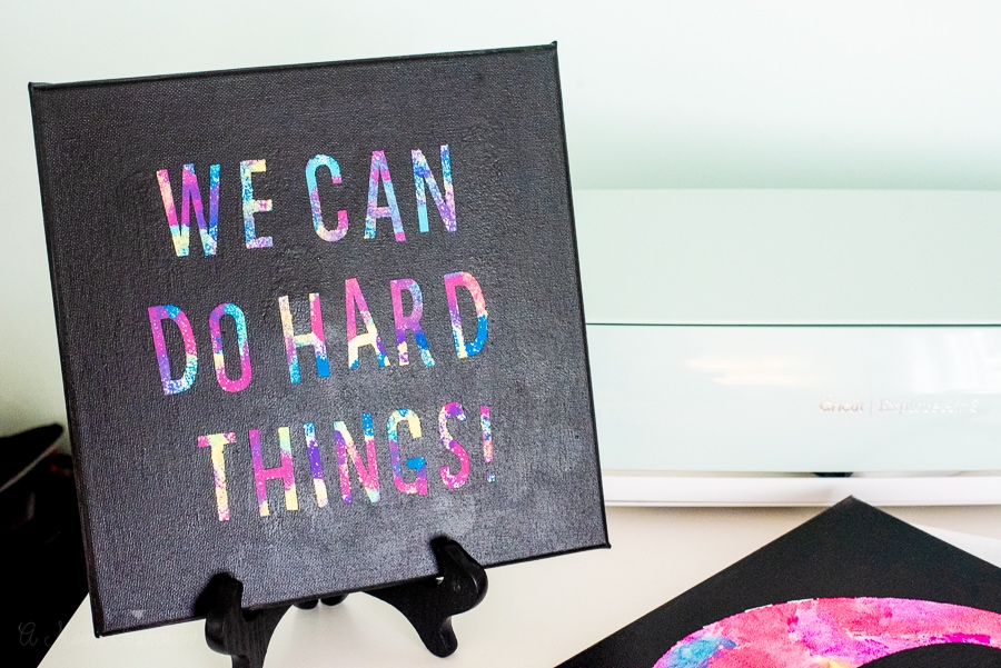 we can do hard things painted canvas